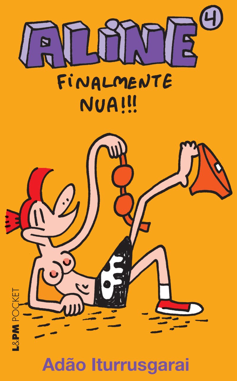 Aline 4. Finalmente Nua - Coleção L&PM Pocket (Em Portuguese do Brasil) Books