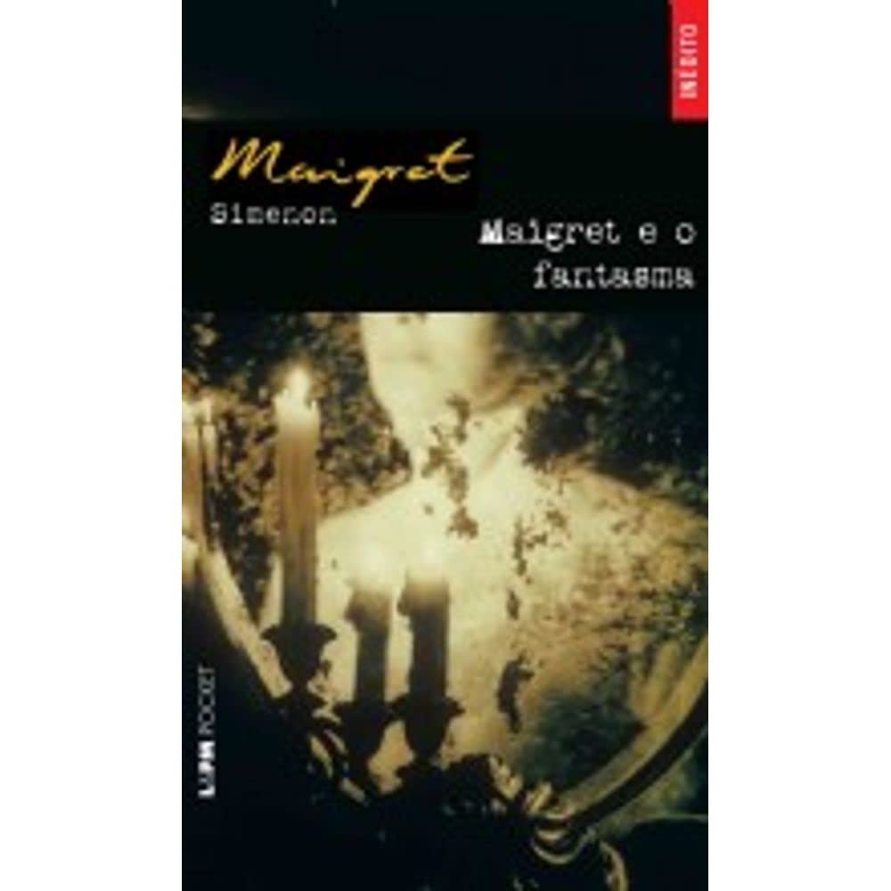 Maigret E O Fantasma - Coleção L&PM Pocket (Em Portuguese do Brasil) Books