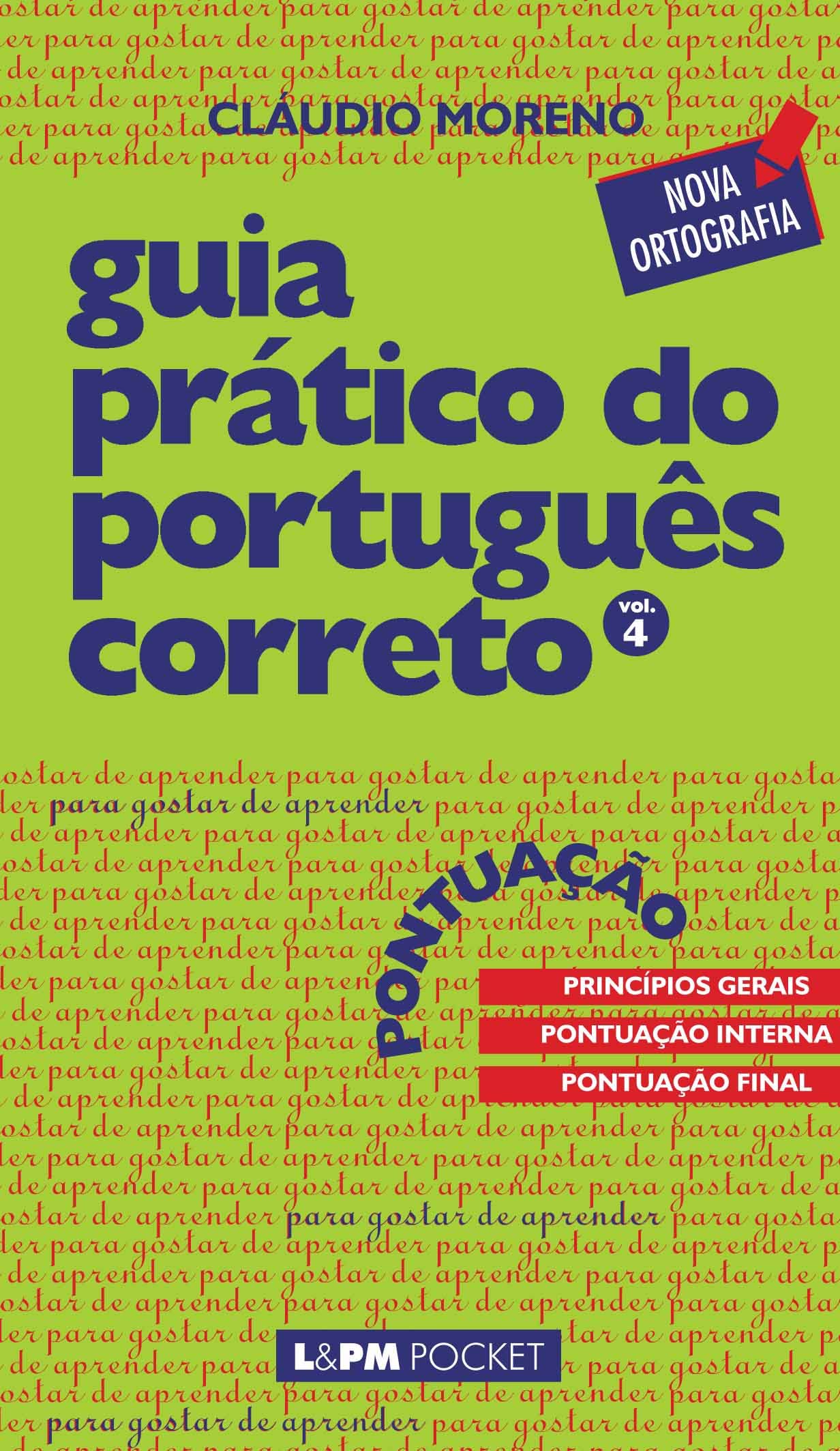 Guia prático do português correto vol.4 - Pontuação (portugiesisch) Books