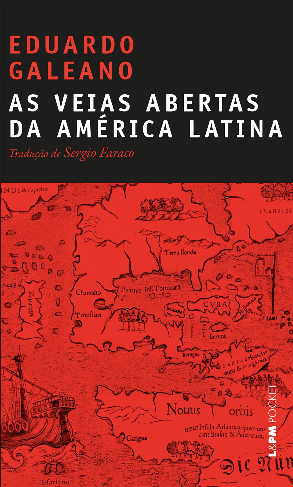As Veias Abertas Da América Latina - Coleção L&PM Pocket (Em Portuguese do Brasil) Books