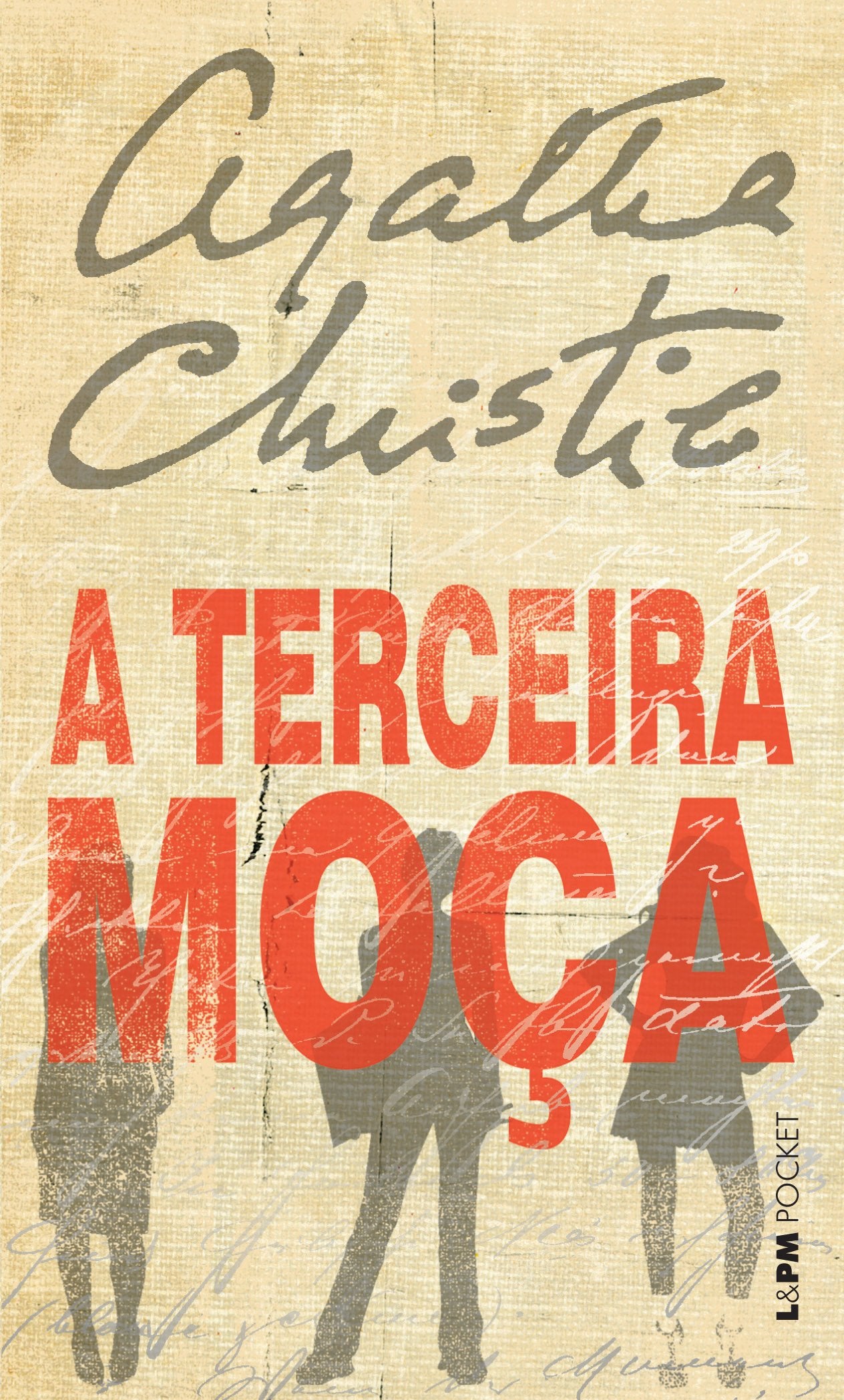 A Terceira Moça - Coleção L&PM Pocket (Em Portuguese do Brasil) Books
