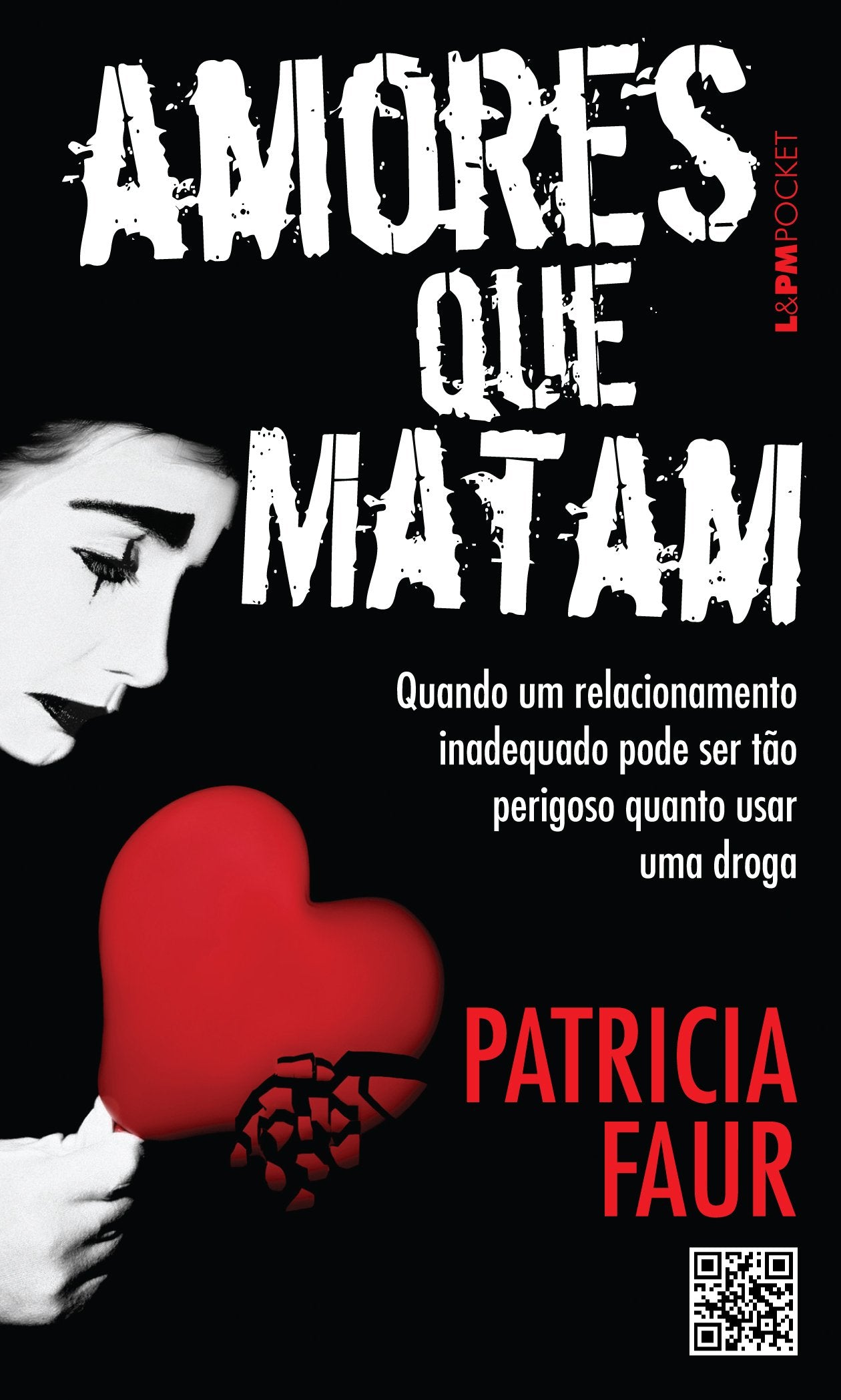 Amores Que Matam - Coleção L&PM Pocket (Em Portuguese do Brasil) book