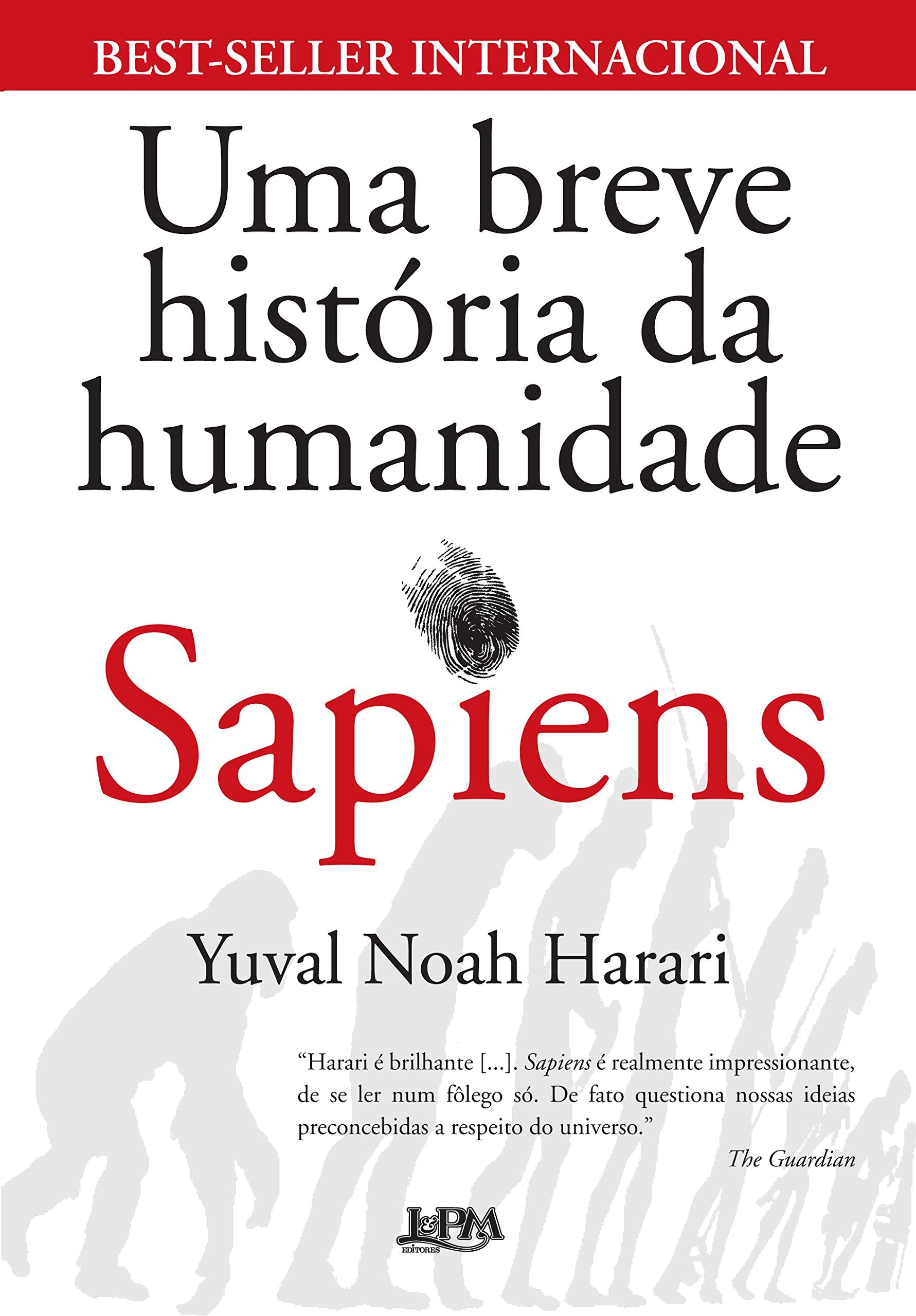 Sapiens. Uma Breve História da Humanidade (Em Portuguese do Brasil) Books