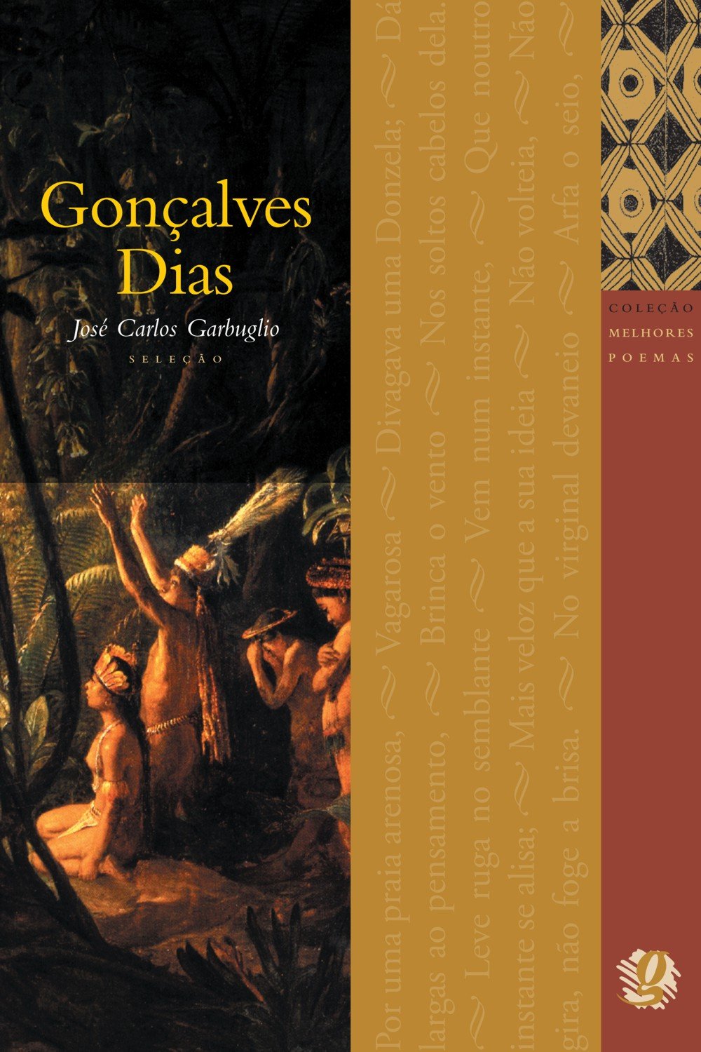 Os Melhores Poemas De Goncalves Dias (Em Portuguese do Brasil) Books
