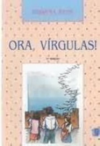 Ora, Virgulas! (Em Portuguese do Brasil) Books