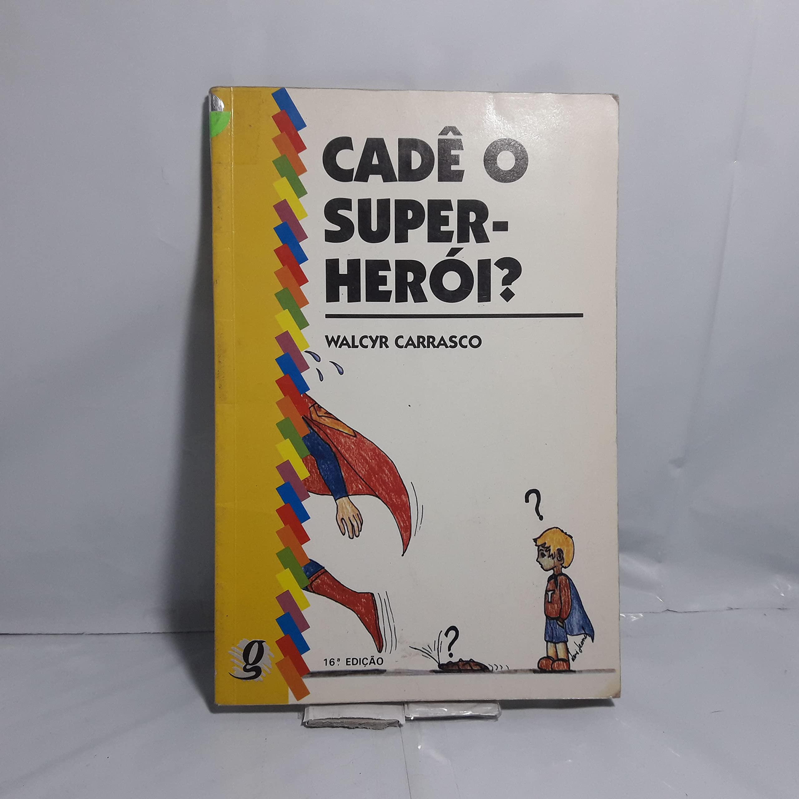 CADE O SUPER-HEROI? - 19 ED. Books