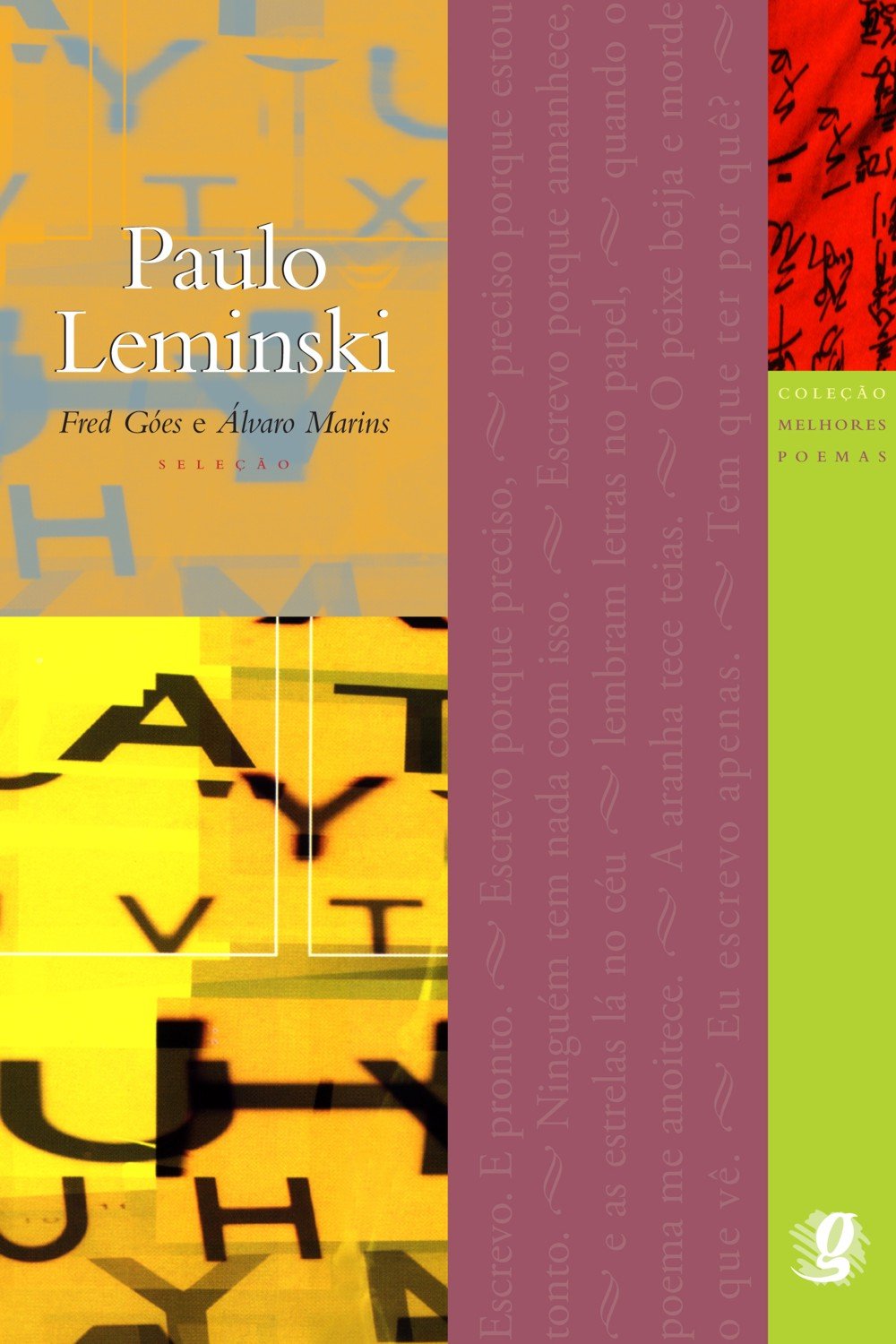 Os Melhores Poemas De Paulo Leminski (Em Portuguese do Brasil) book