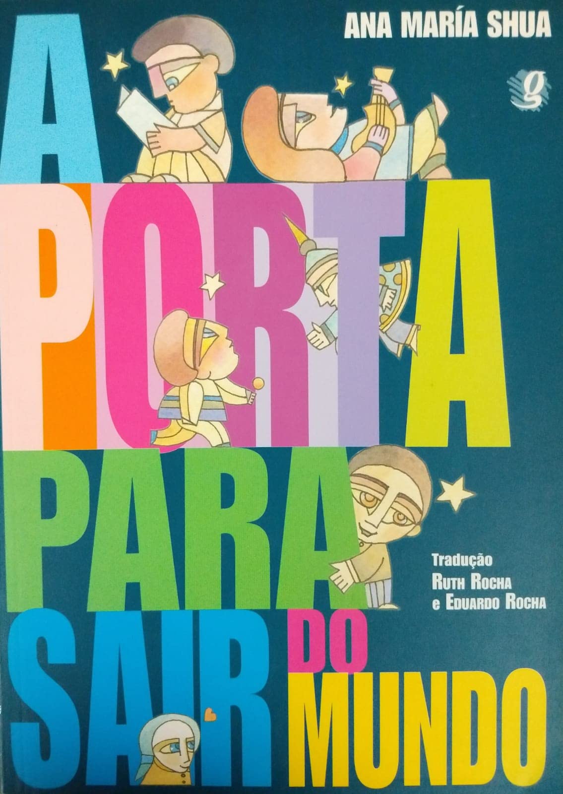 A Porta Para Sair Do Mundo (Em Portuguese do Brasil) book