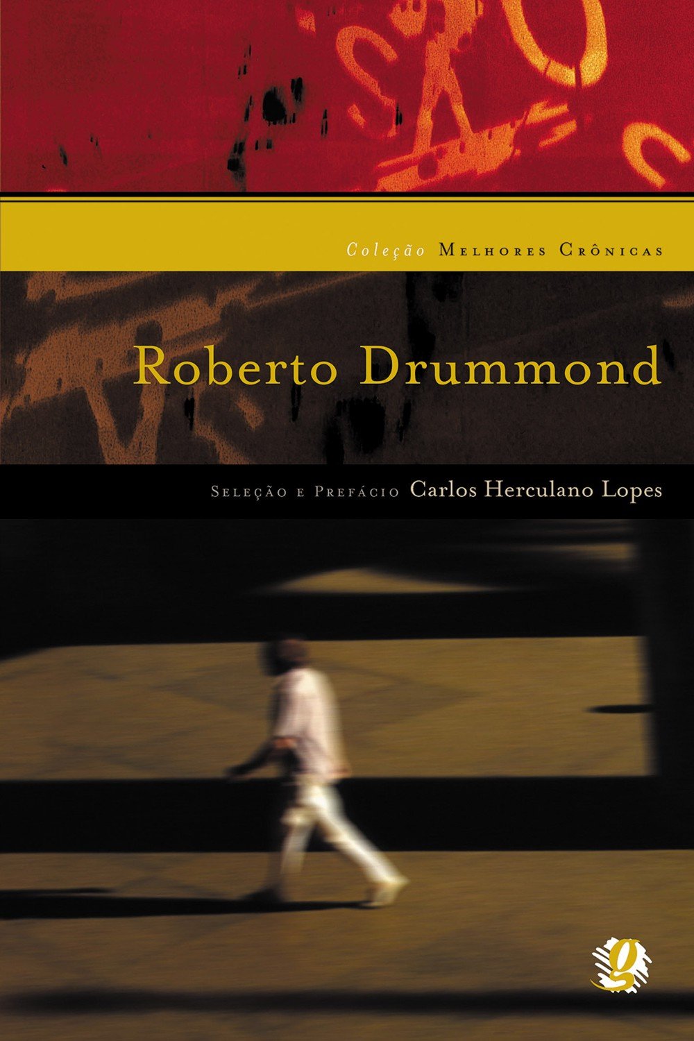 Roberto Drummond - Coleção Melhores Crônicas (Em Portuguese do Brasil) Books