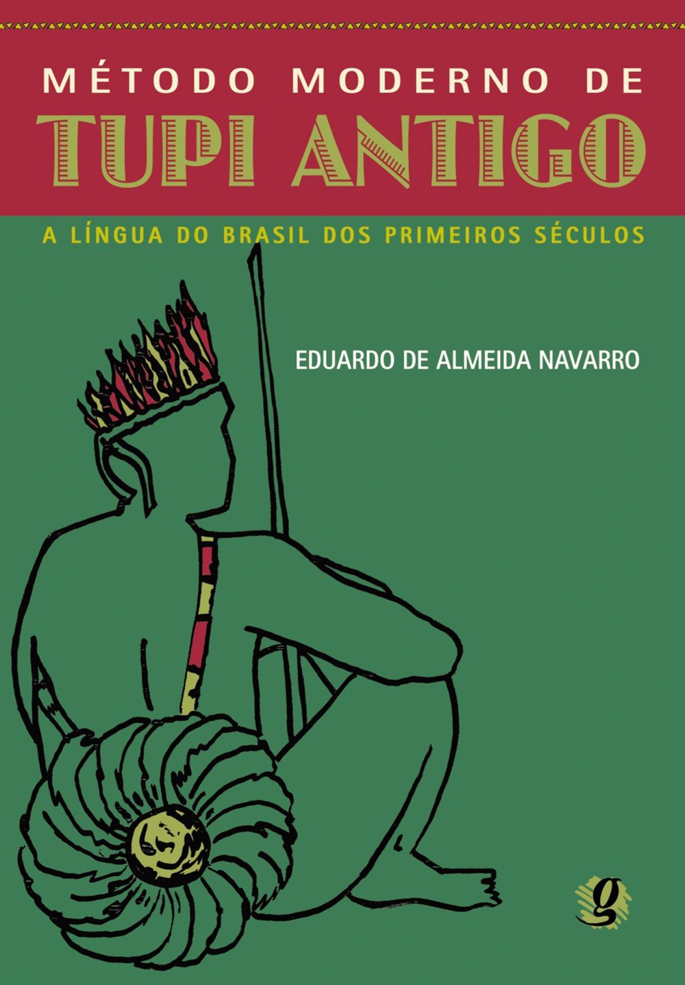 Método moderno do tupi antigo (portugiesisch) Books