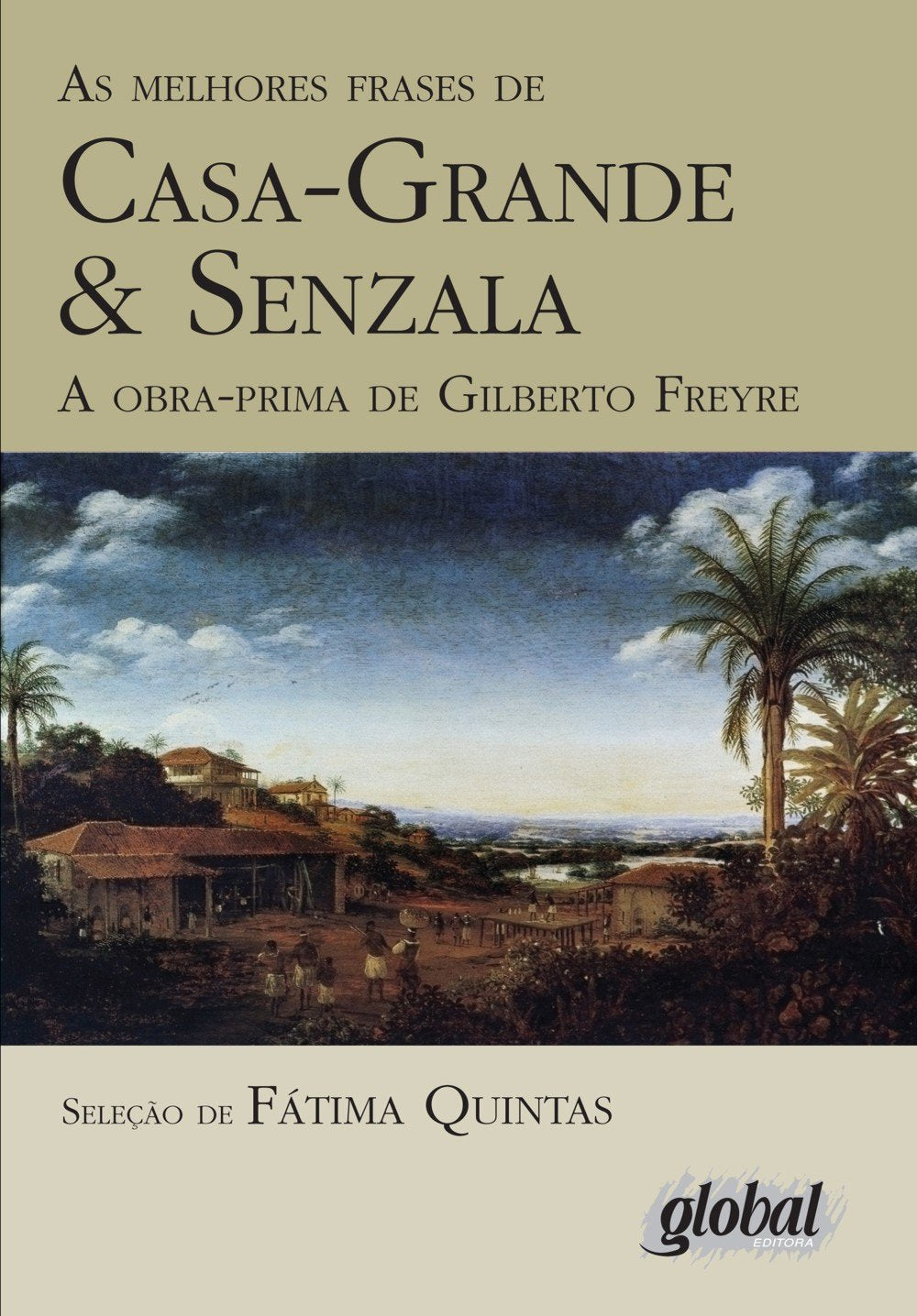 As Melhores Frases de Casa-Grande e Senzala (Em Portuguese do Brasil) Books