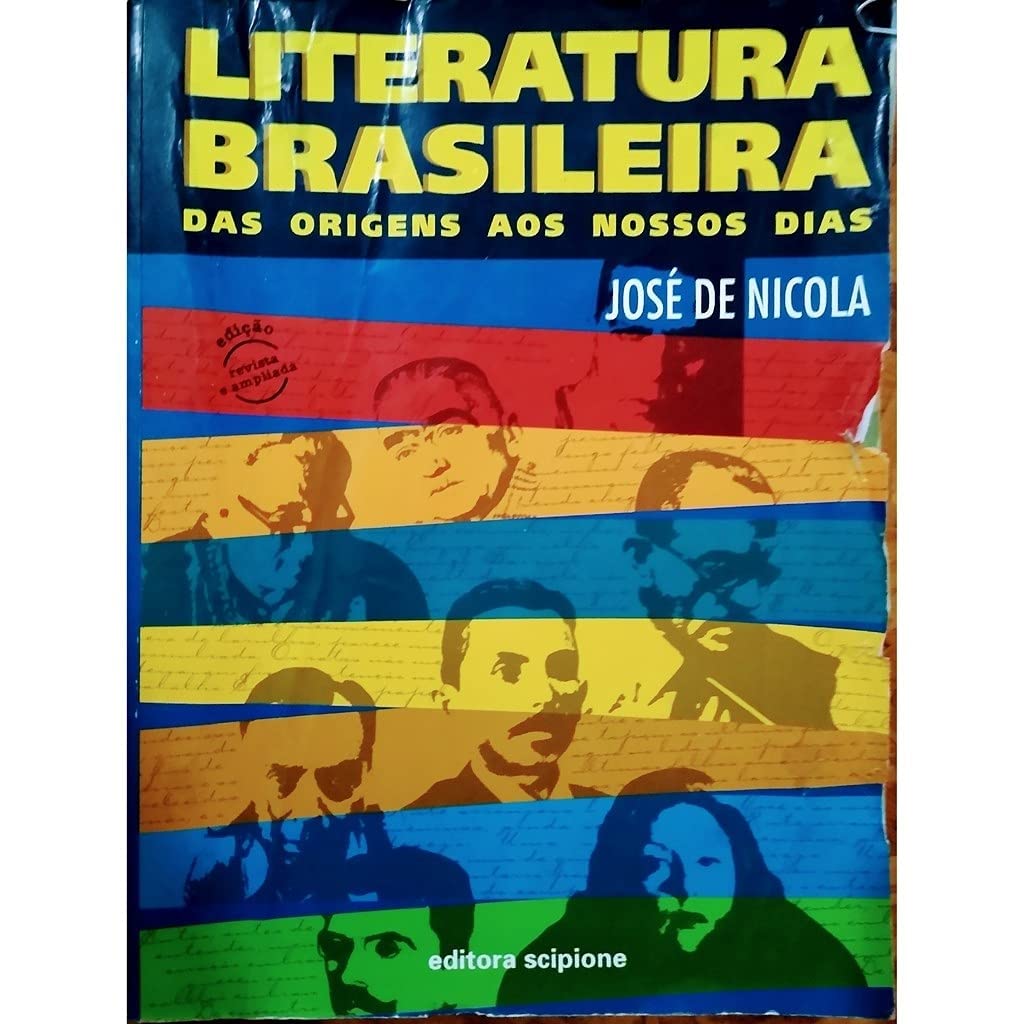 Literatura Brasileira: das Origens aos Nossos Dias - 2 Grau book