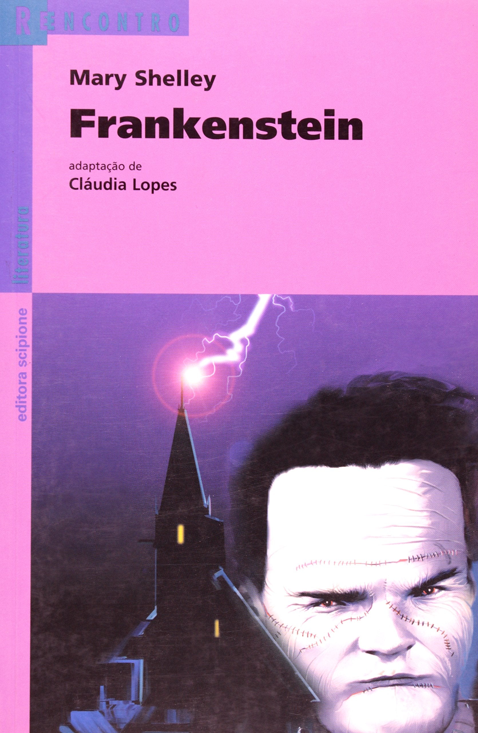 Frankenstein - Coleção Reencontro Literatura (Em Portuguese do Brasil) Books