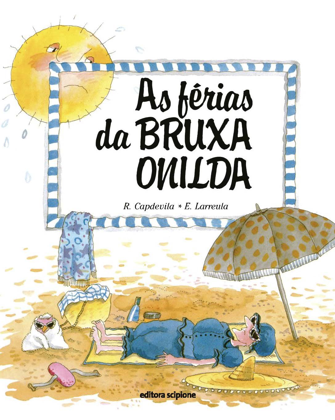 As Ferias Da Bruxa Onilda (Em Portuguese do Brasil) Books