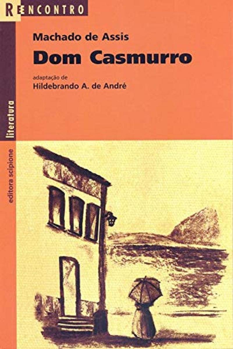 Dom Casmurro - Coleção Reencontro Literatura (Em Portuguese do Brasil) Books