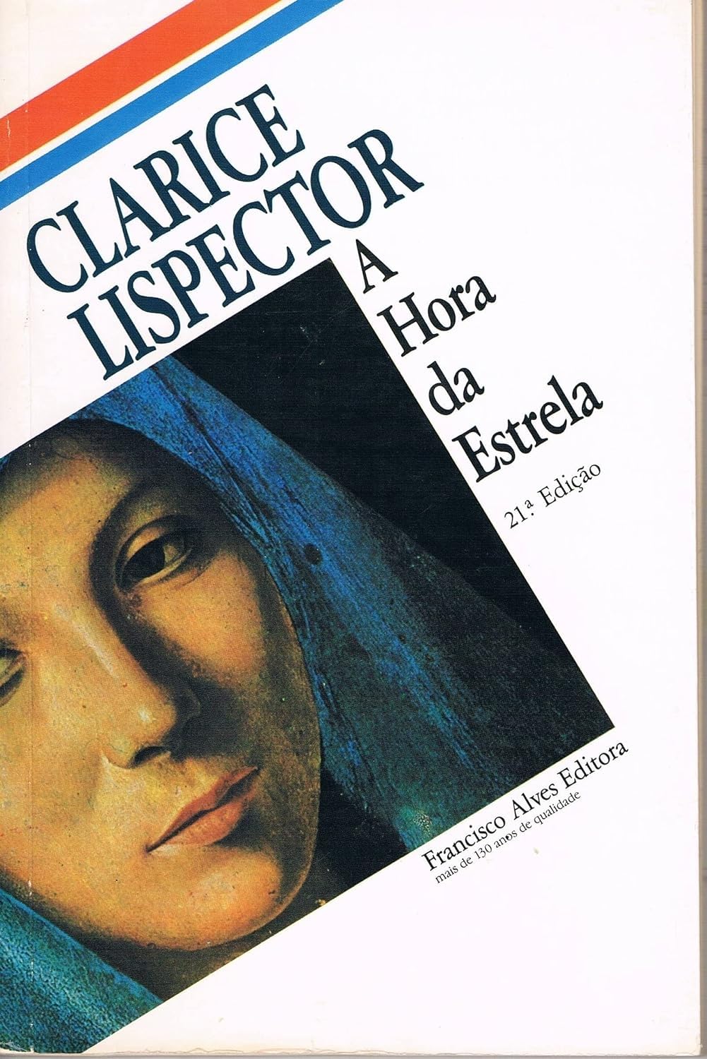 A Hora Da Estrela (Em Portuguese do Brasil) Books