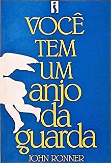 livro voc tem um anjo da guarda john ronner 1995 Ed. 1995 book