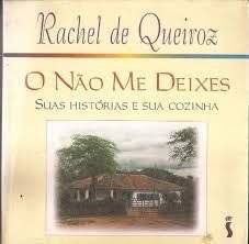 livro o no me deixes rachel de queiroz Books