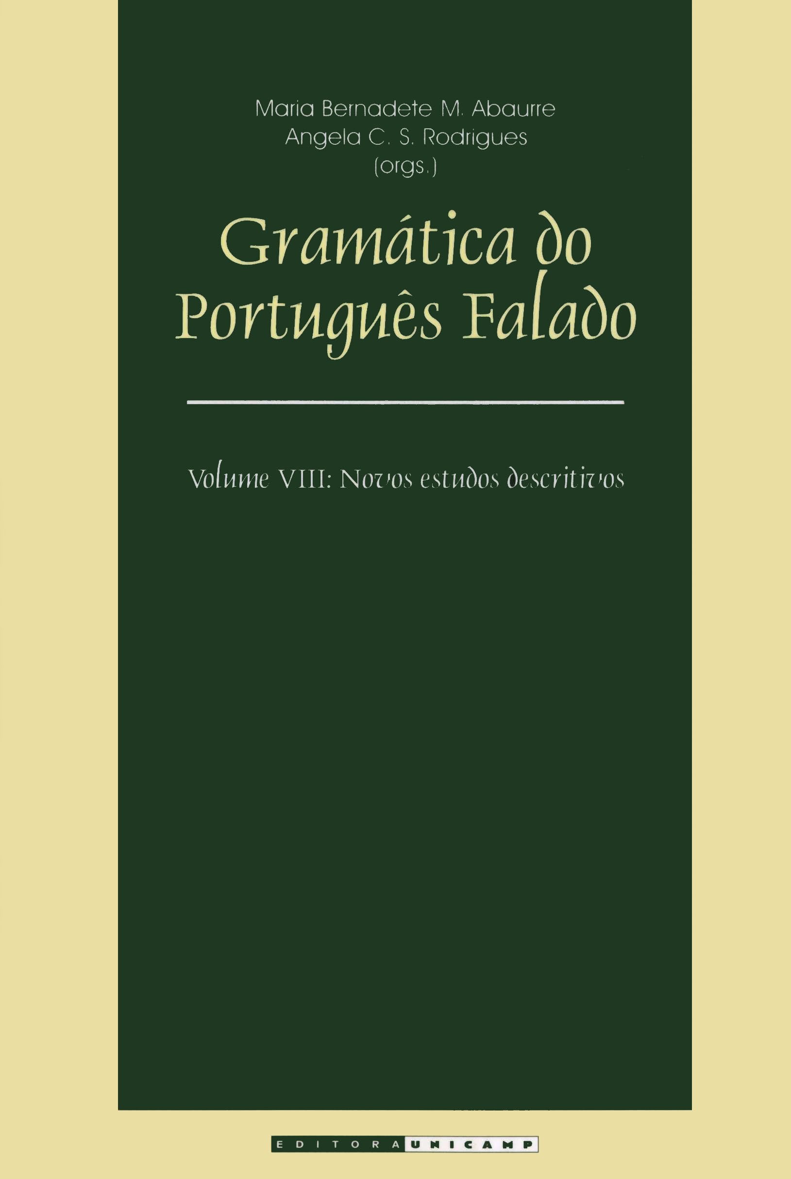 Gramática do Português Falado. Novos Estudos Descritivos - Volume VIII (Em Portuguese do Brasil) Books