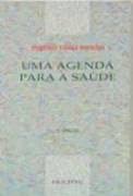 Uma Agenda Para A Saude (Saude Em Debate) (Portuguese Edition) Books