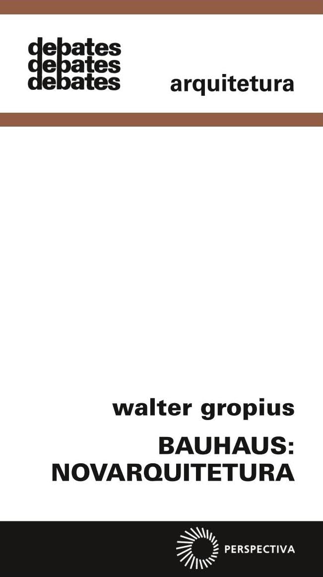 Bauhaus. Novarquitetura (Em Portuguese do Brasil) book