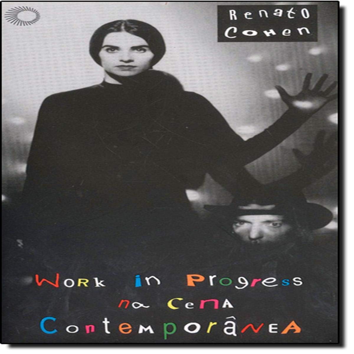 Work in Progress na Cena Contemporânea (Em Portuguese do Brasil) Books