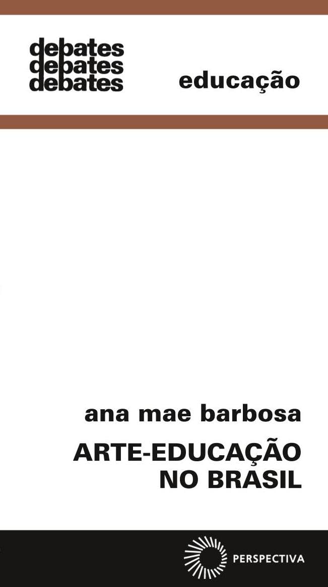 Arte-Educação no Brasil (Em Portuguese do Brasil) Books