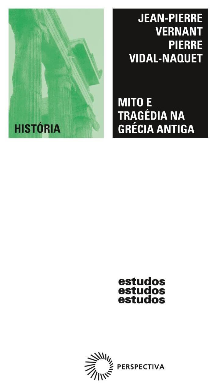 Mito E Tragedia Na Grecia Antiga (Em Portuguese do Brasil) Books