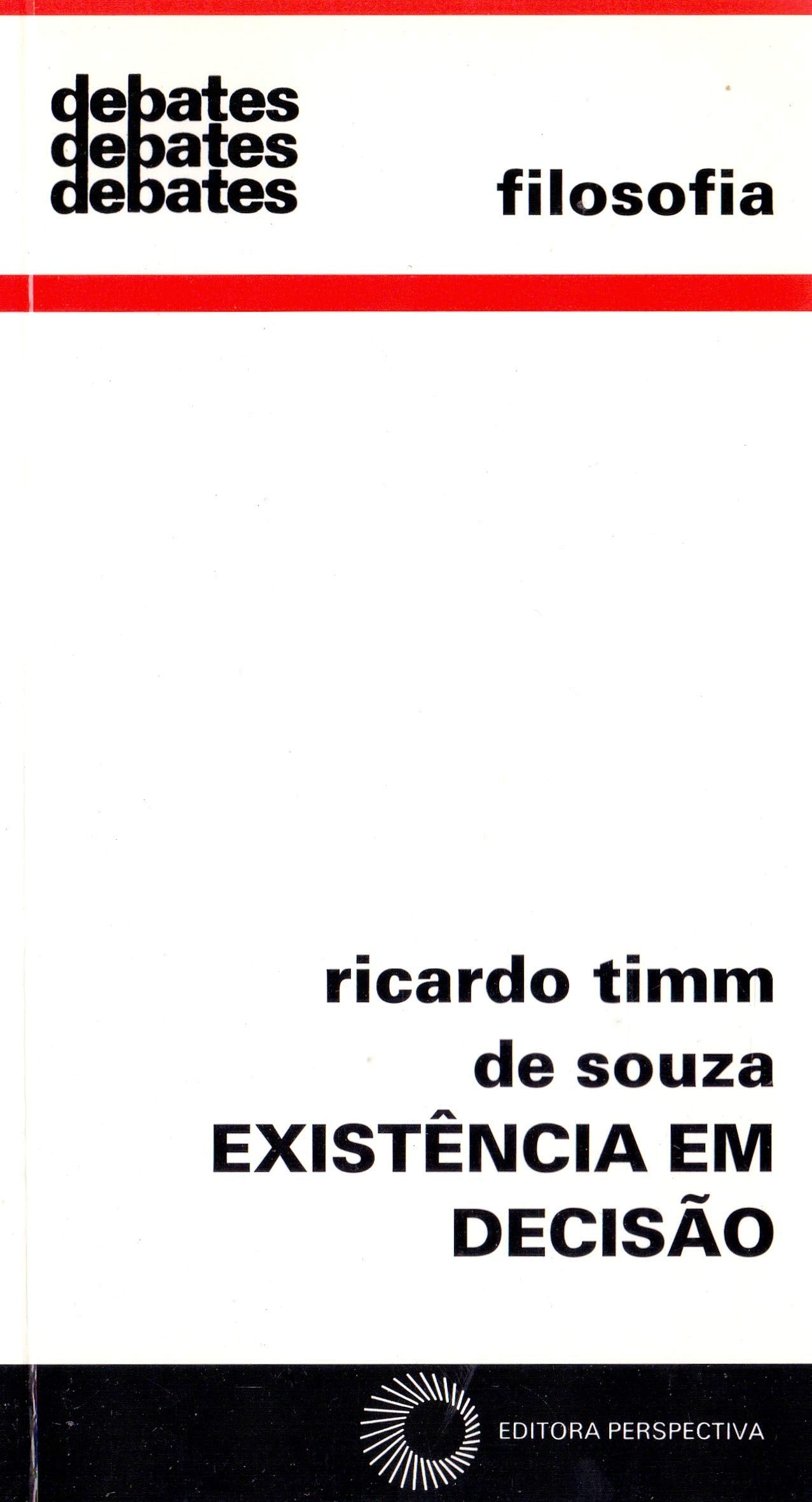 Existencia Em Decisao Uma Introducao Ao Pensamento De Franz Rosenzweig (Em Portuguese do Brasil) Books