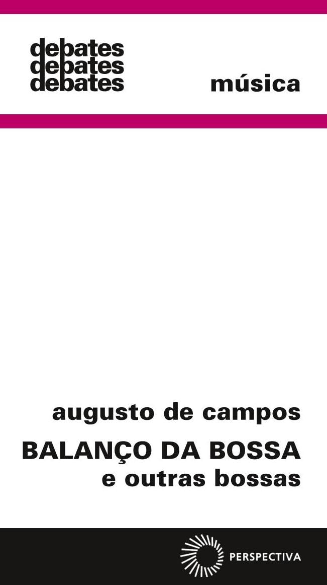 Balanço da Bossa e Outras Bossas Books