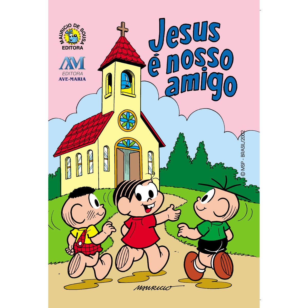 Jesus E O Nosso Amigo (Em Portuguese do Brasil) Books