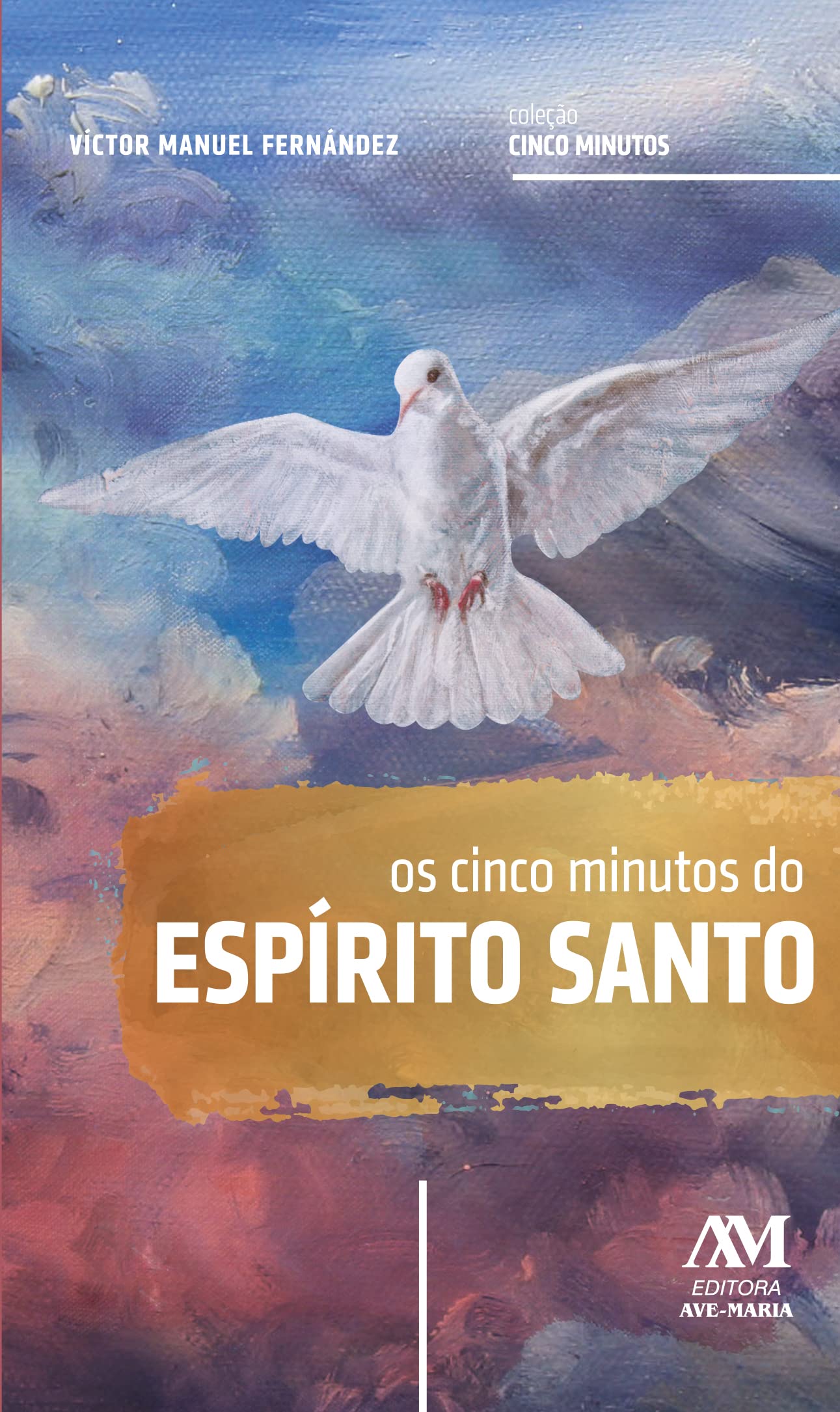 Os Cinco Minutos do Espírito Santo Books