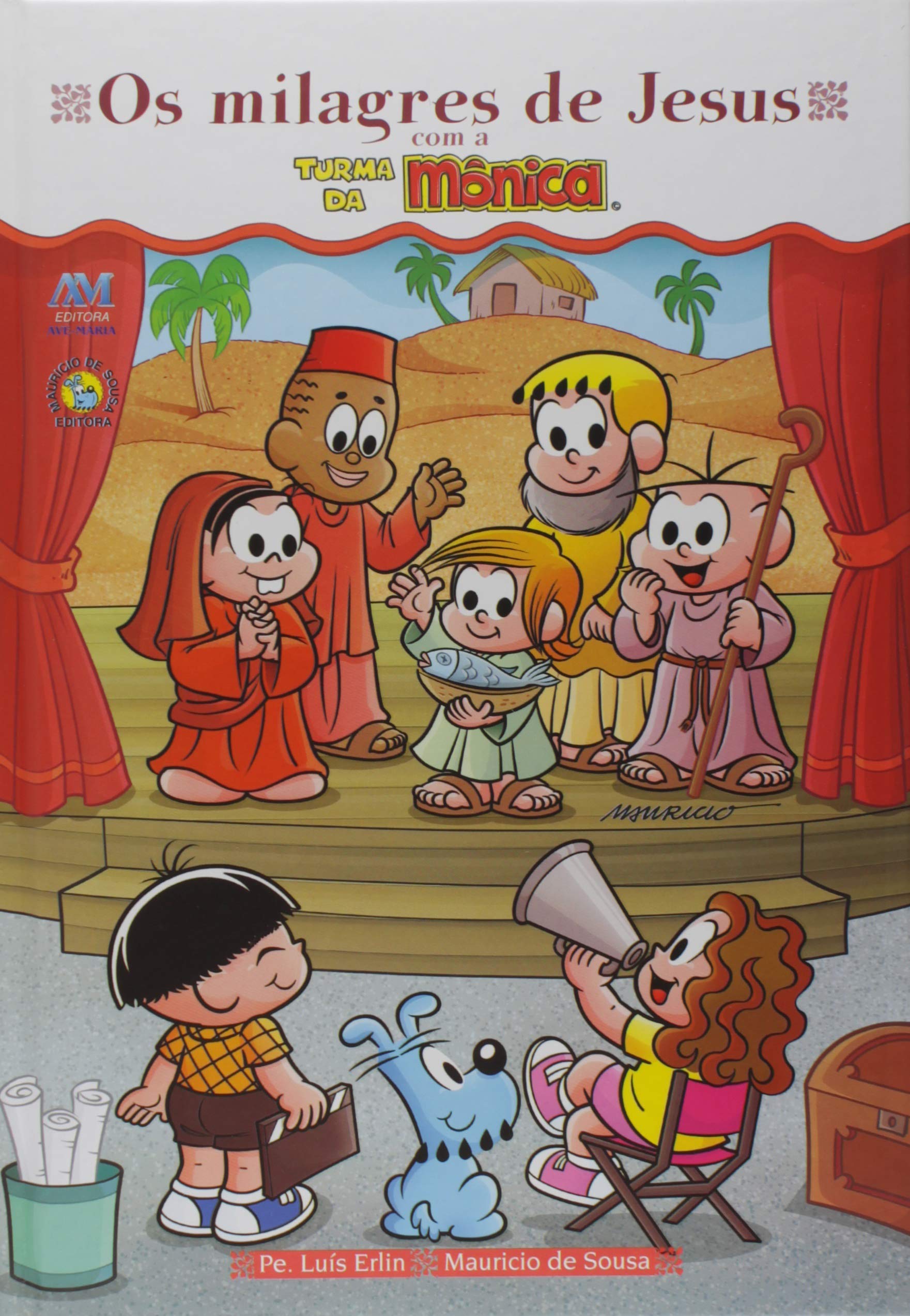 Milagres De Jesus Com A Turma Da Monica, Os (Em Portuguese do Brasil) book
