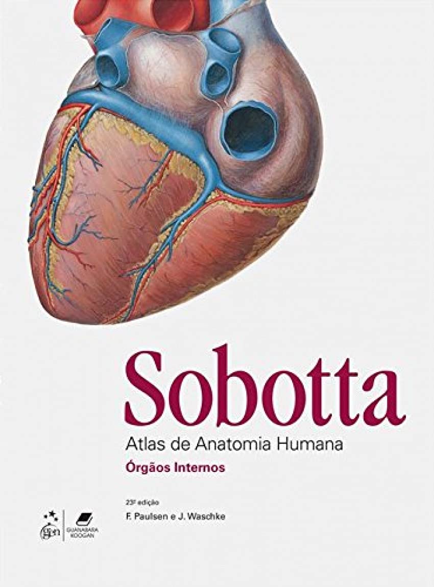 Sobotta. Atlas de Anatomia Humana - 3 Volumes (Em Portuguese do Brasil) Books