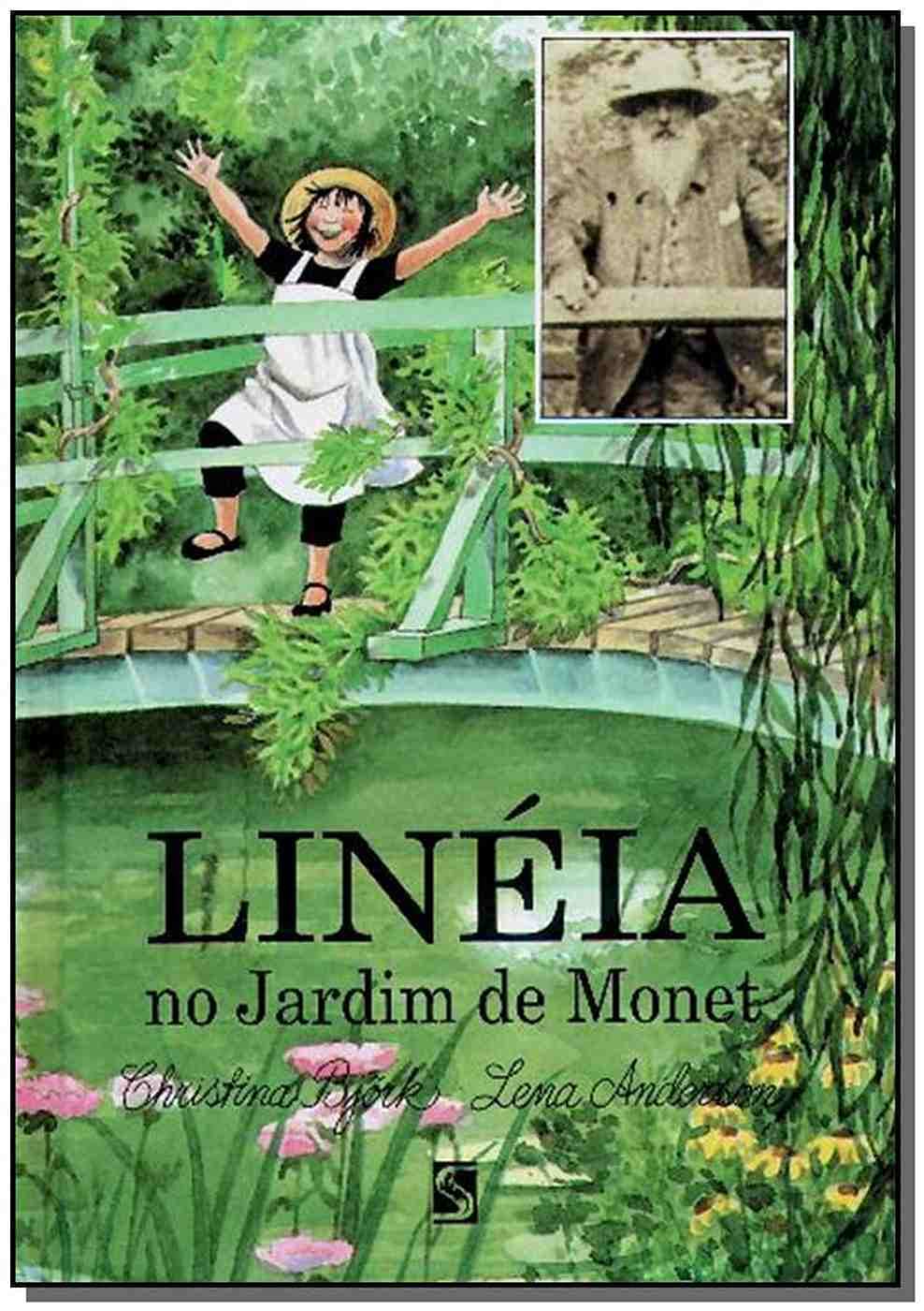 Linéia No Jardim De Monet (Em Portuguese do Brasil) Books