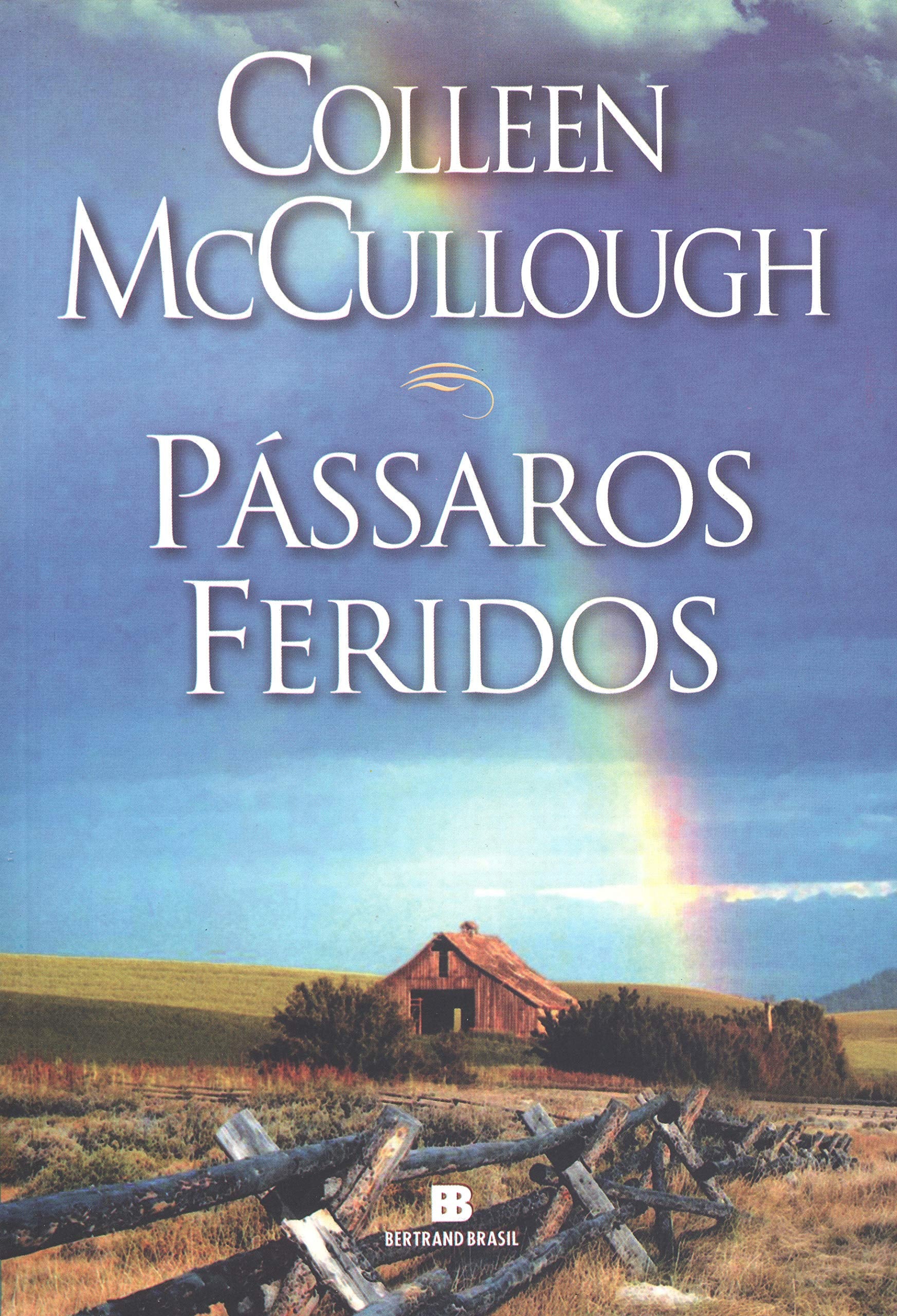 Pássaros Feridos (Em Portuguese do Brasil) book