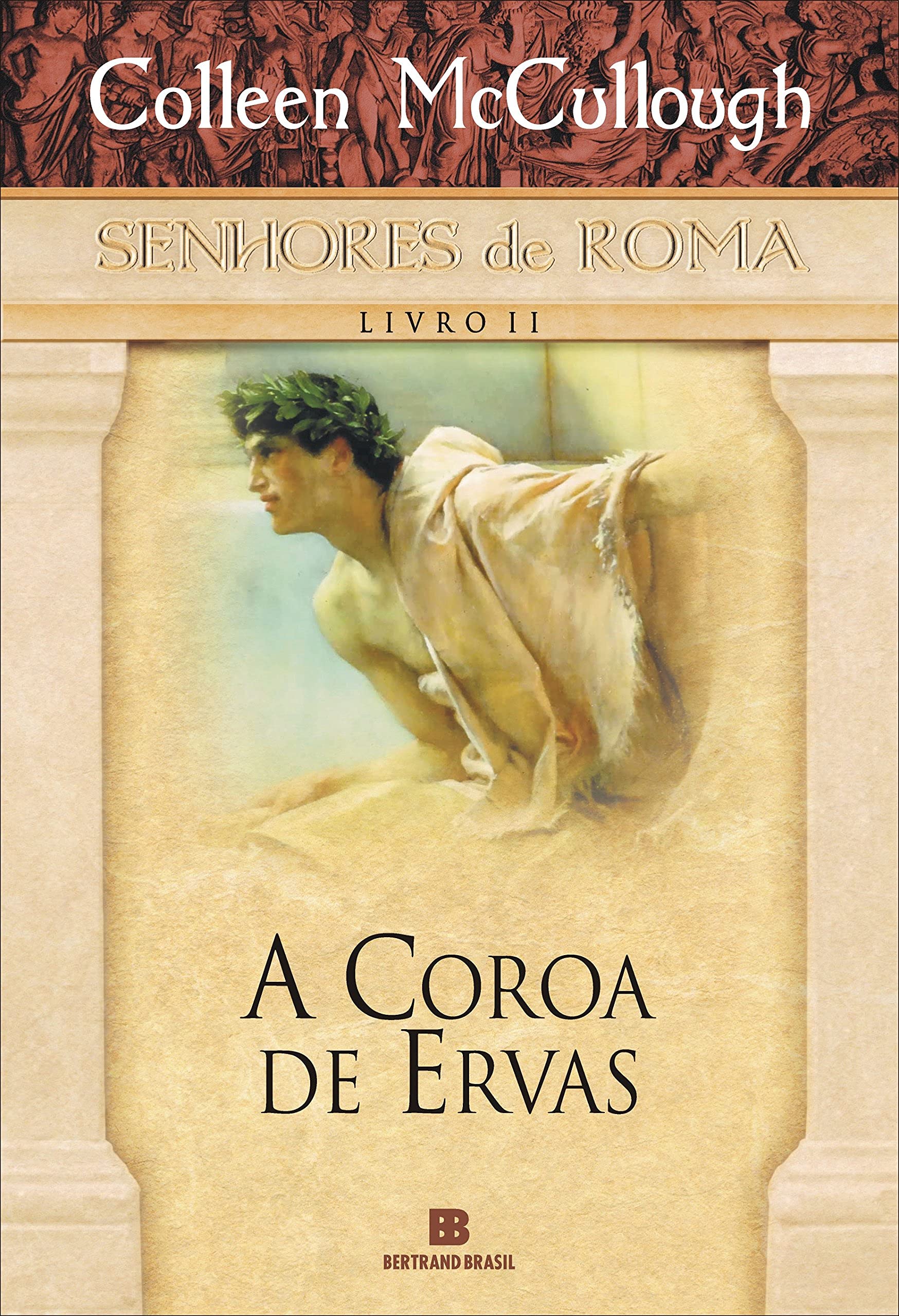 Product Image: A Coroa de Ervas - Volume 2 (Em Portuguese do Brasil)