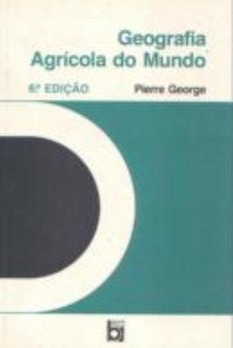 Geografia Agrícola Do Mundo (Em Portuguese do Brasil) Books