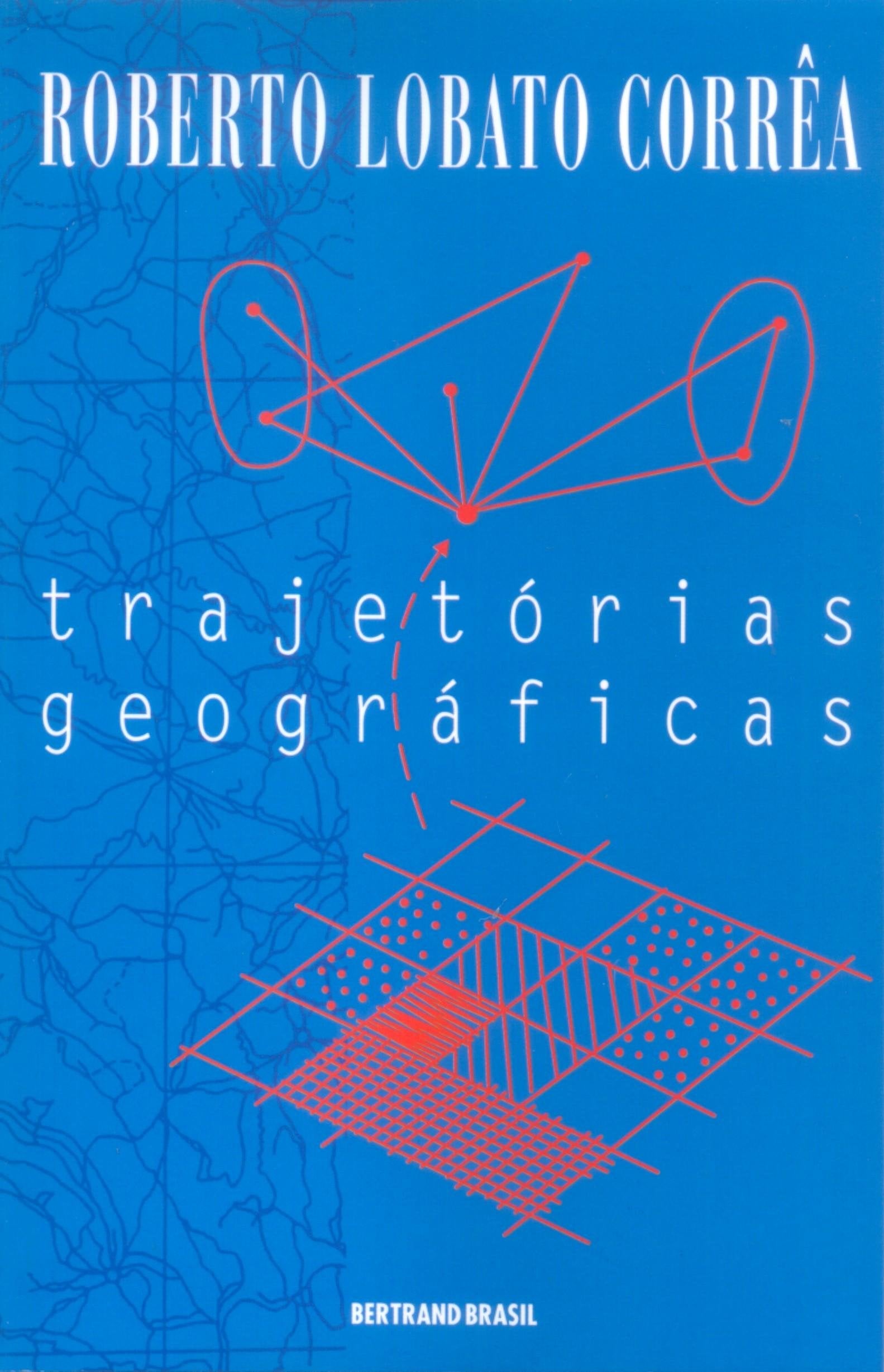 Trajetórias Geográficas (Em Portuguese do Brasil) Books