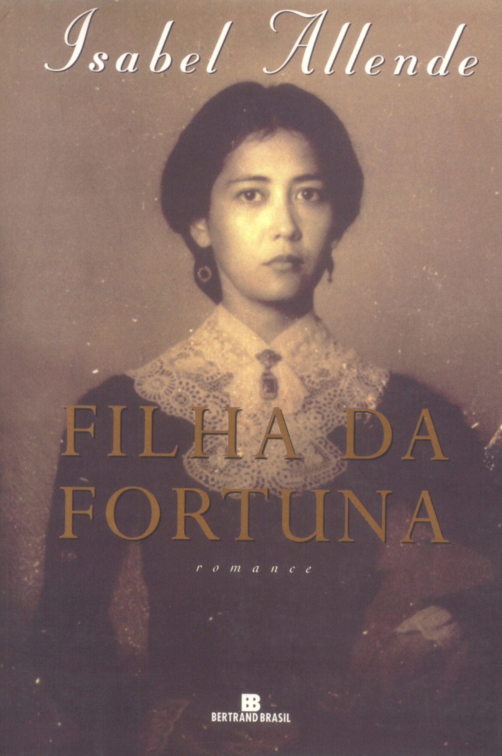 Filha Da Fortuna (Em Portuguese do Brasil) Books