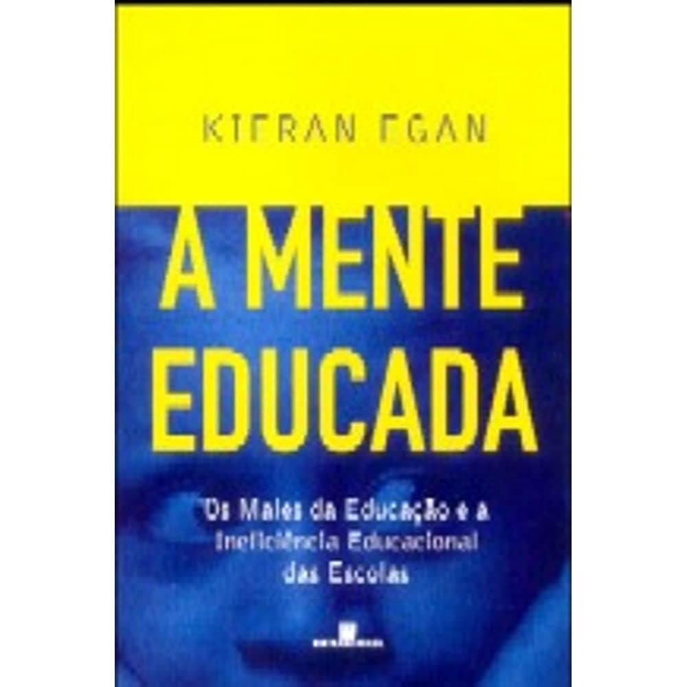 A Mente Educada (Em Portuguese do Brasil) Books