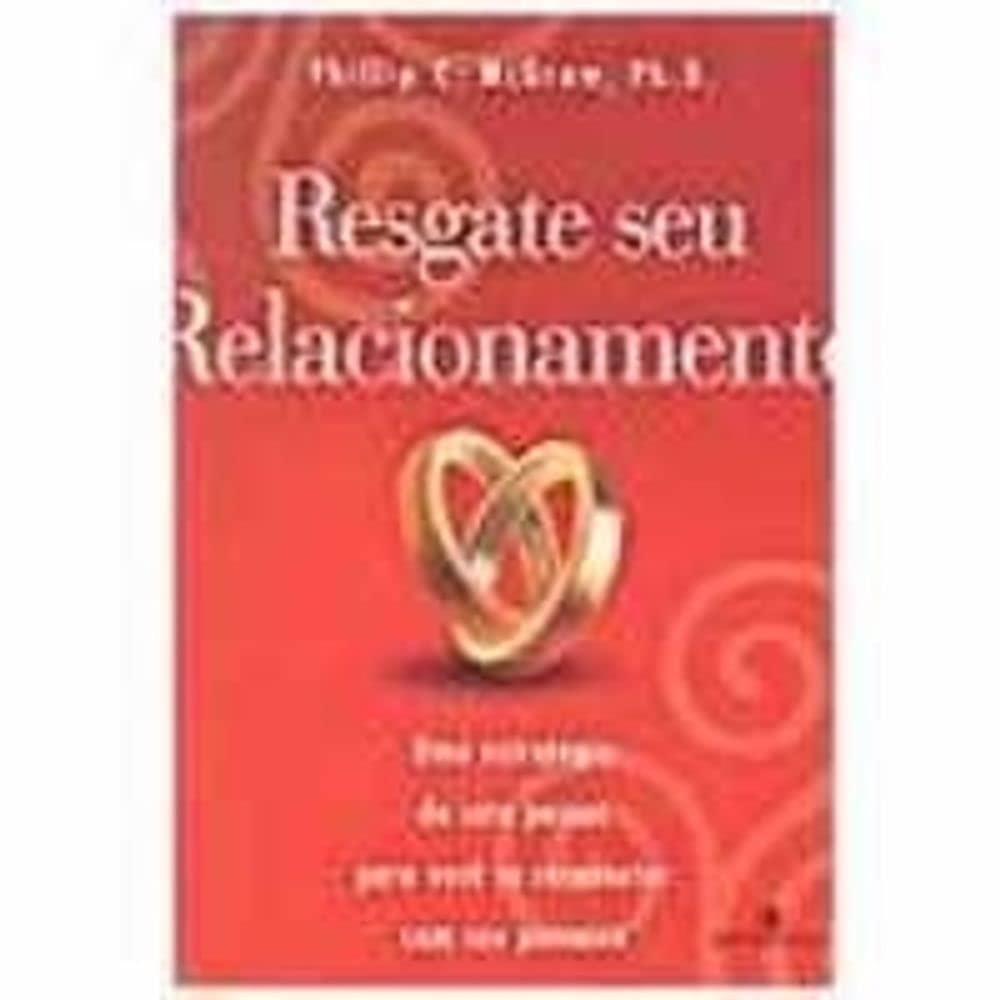 Resgate Seu Relacionamento (Em Portuguese do Brasil) Books