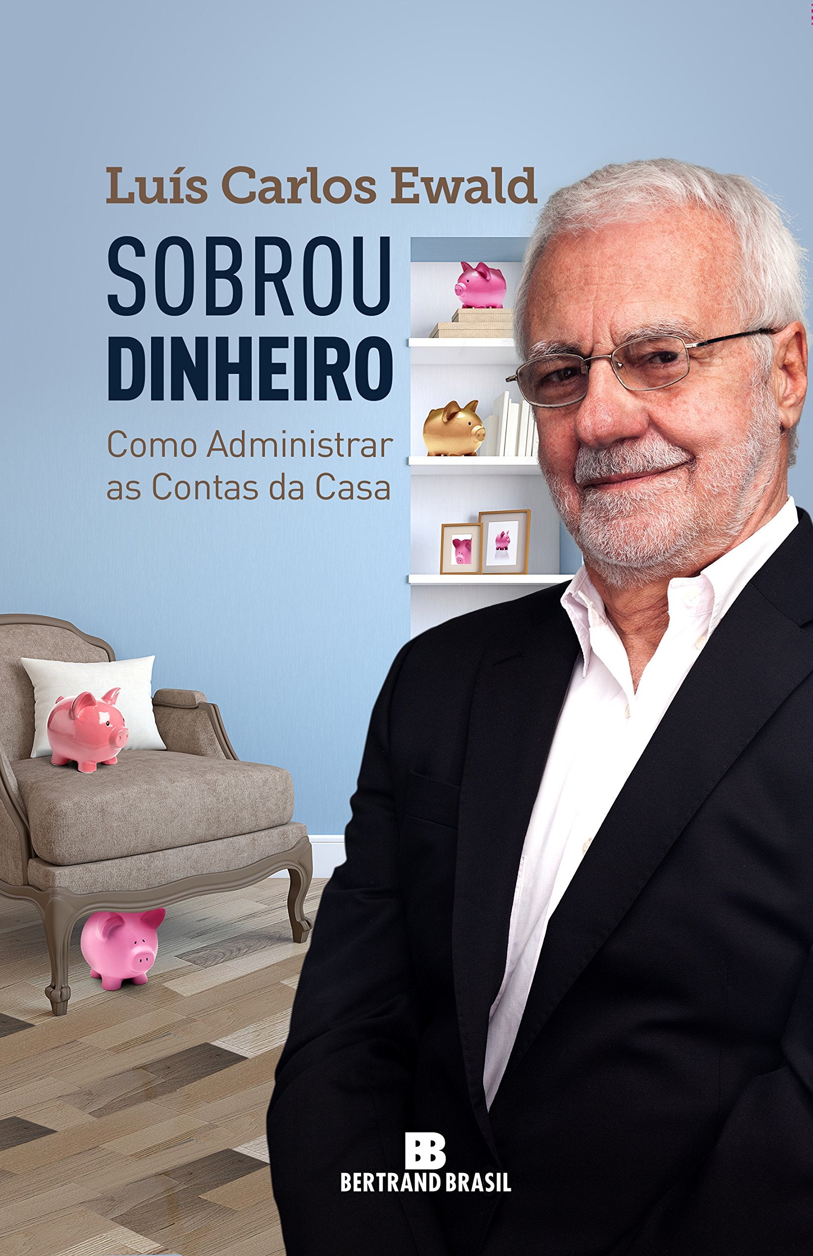 Sobrou Dinheiro (Em Portuguese do Brasil) book