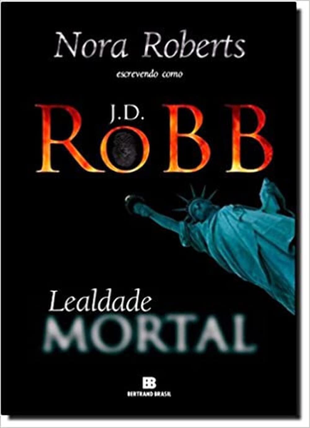 Lealdade Mortal - Série Mortal. Volume 9 (Em Portuguese do Brasil) book