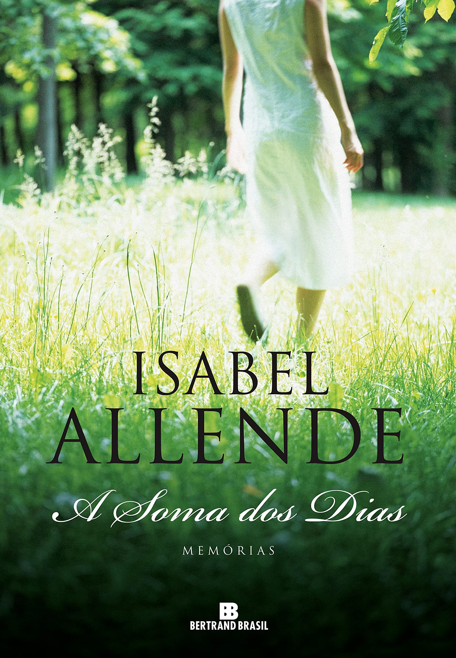 A Soma Dos Dias (Em Portuguese do Brasil) book