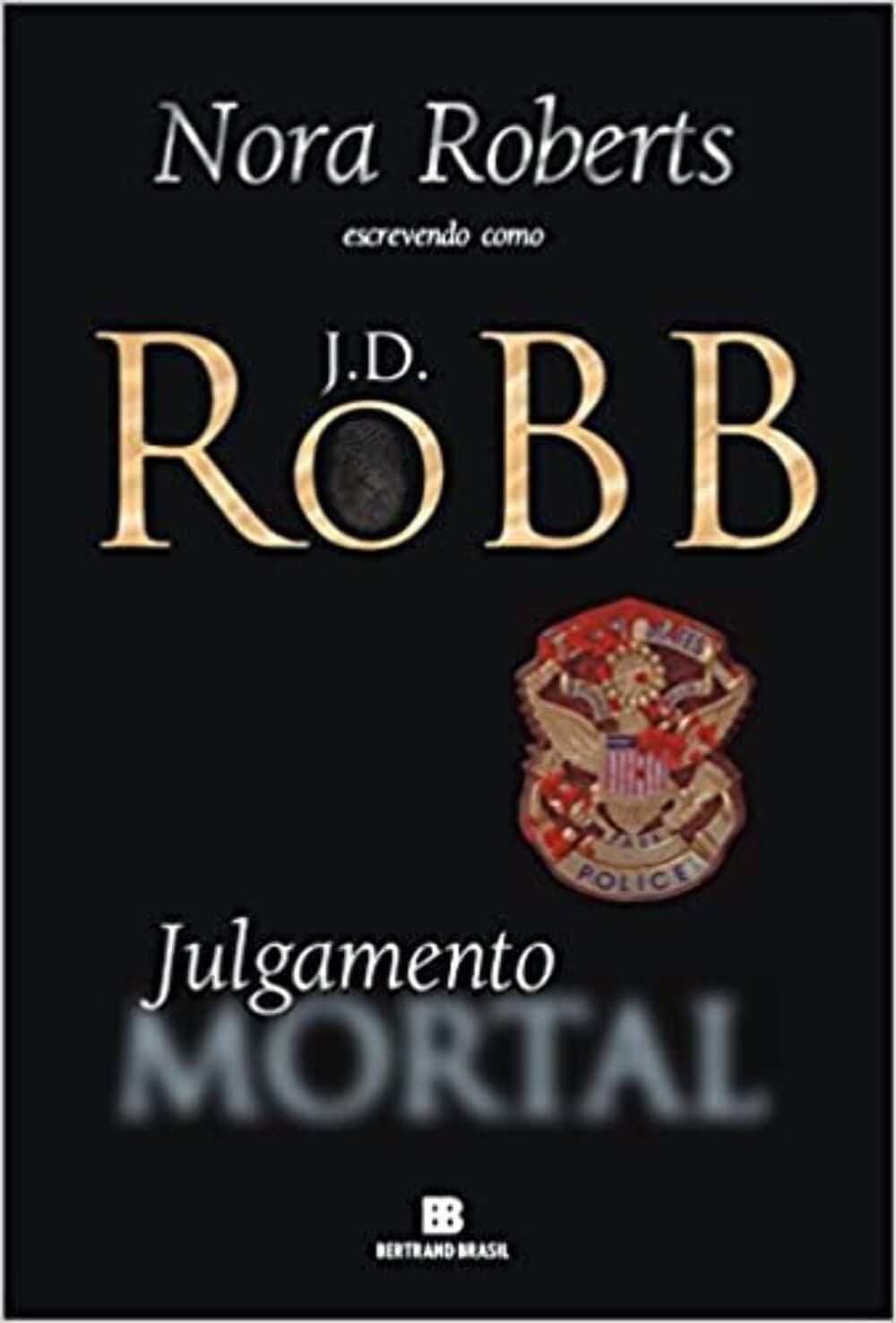 Julgamento Mortal - Série Mortal. Volume 11 (Em Portuguese do Brasil) Books