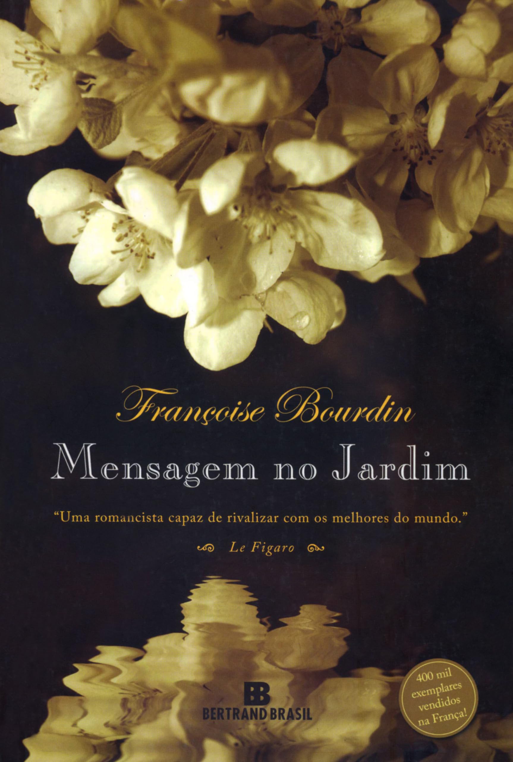 Mensagem No Jardim (Em Portuguese do Brasil) Books