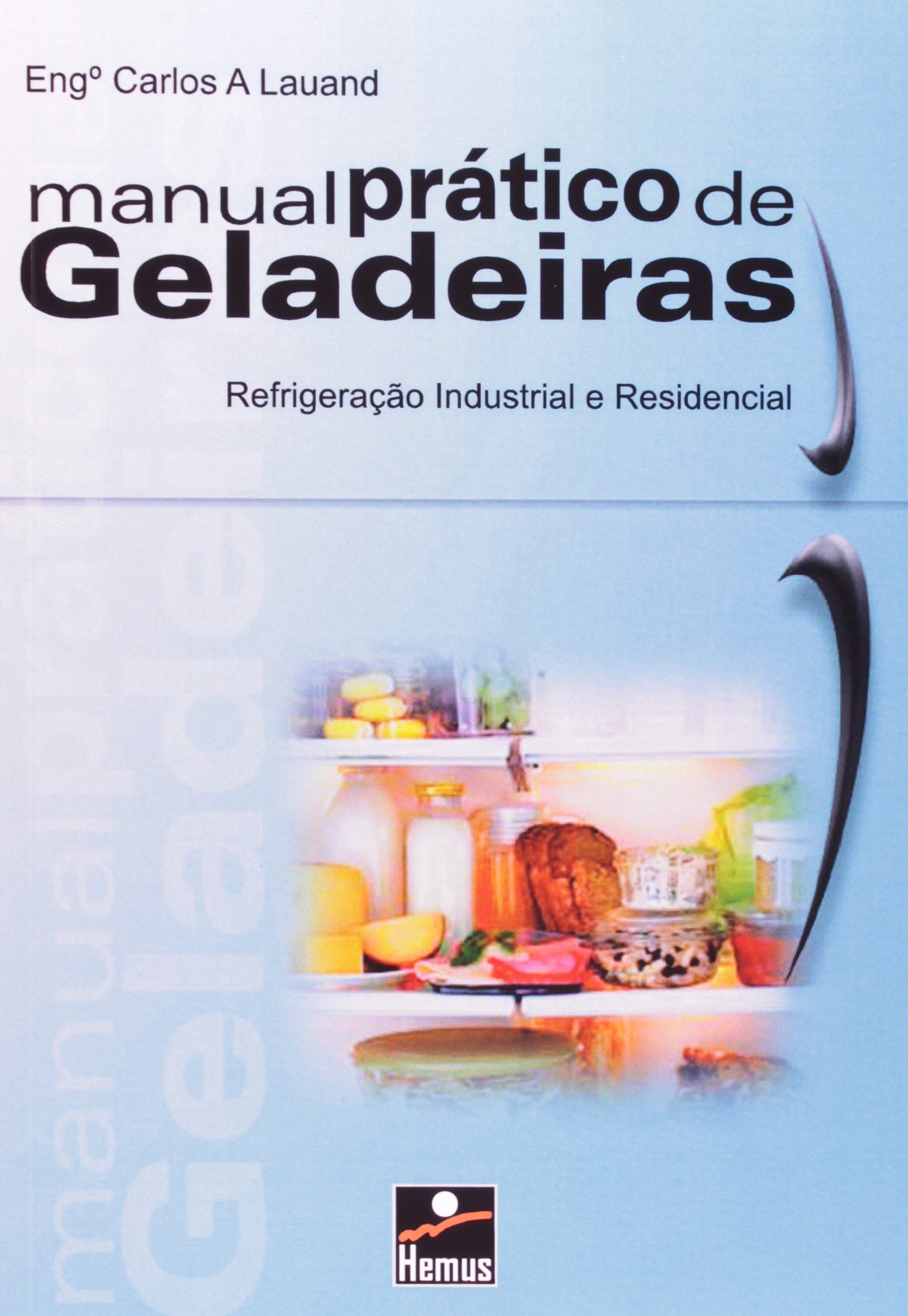 Manual Prático de Geladeiras Books