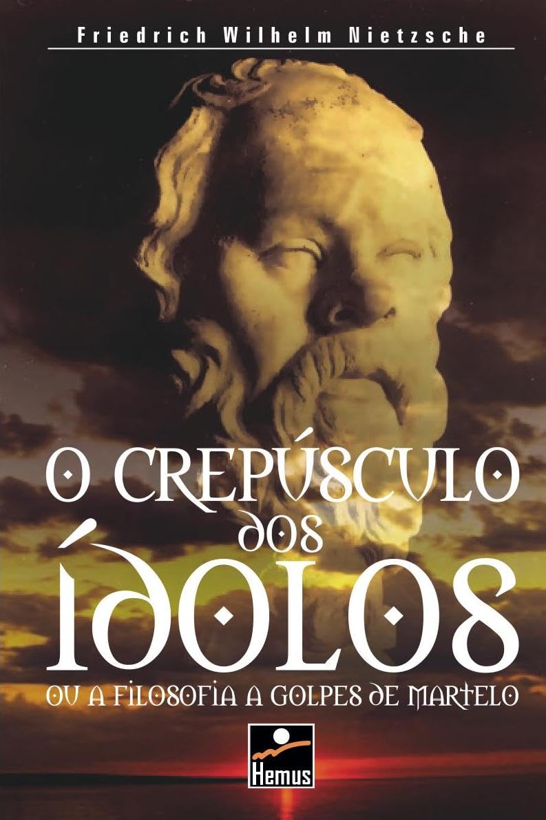O Crepúsculo dos Ídolos (Em Portuguese do Brasil) book