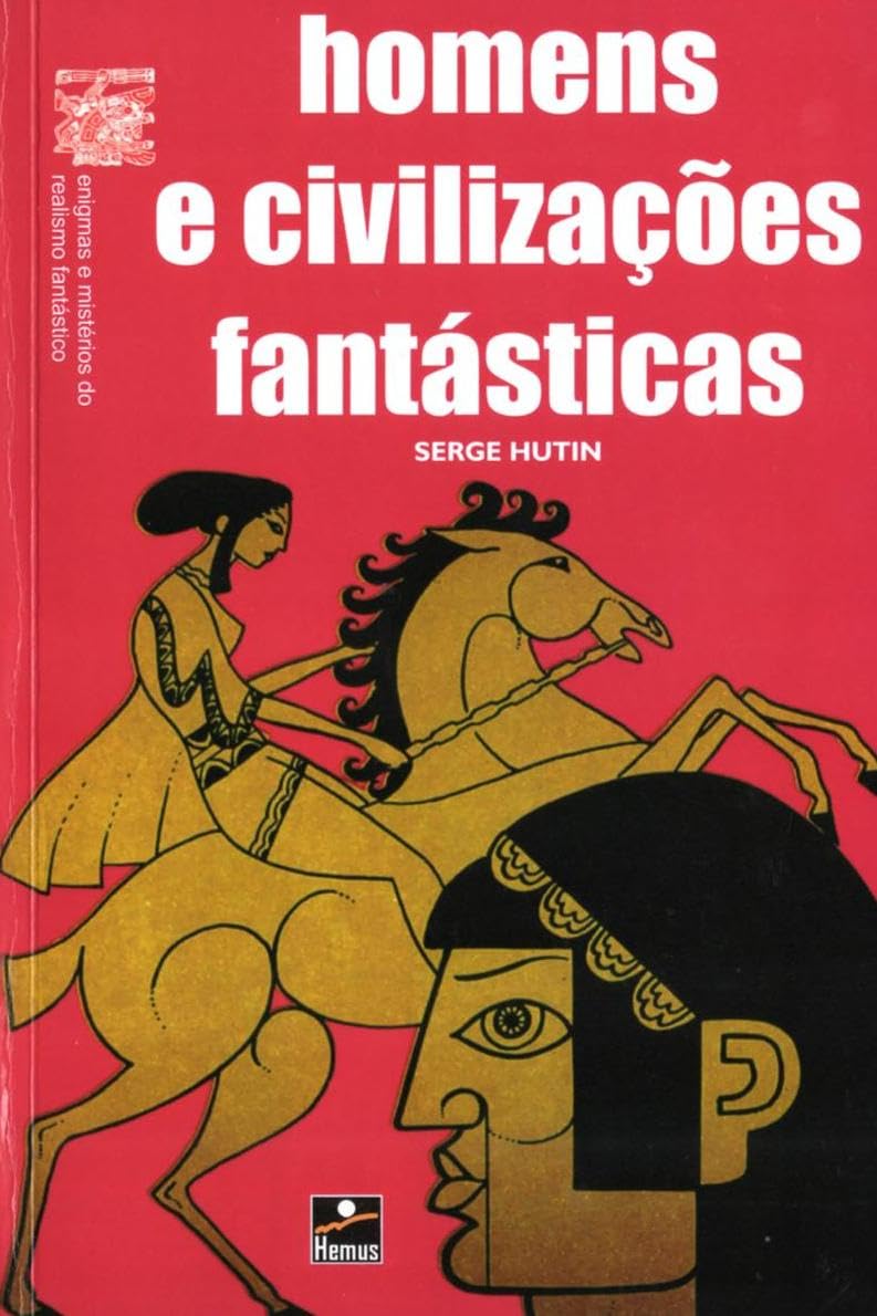 Homens e Civilizações Fantásticas (Em Portuguese do Brasil) book